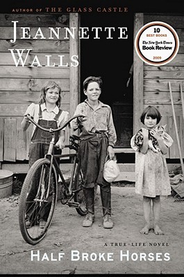 Half Broke Horses Book Cover
