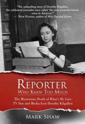 The Reporter Who Knew Too Much Book Cover